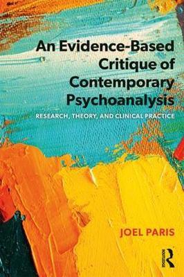Evidence-Based Critique of Contemporary Psychoanalysis