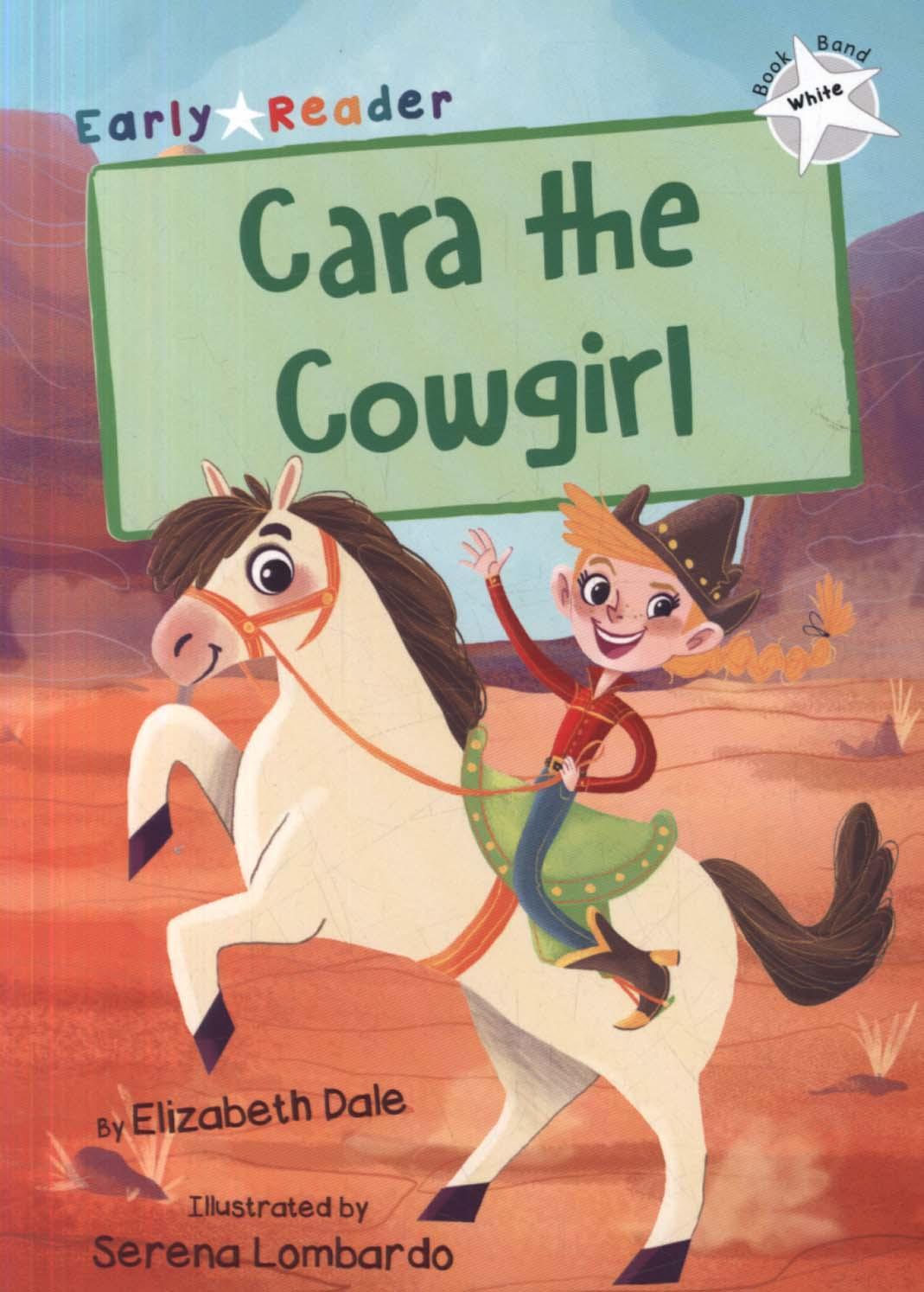 Cara the Cowgirl