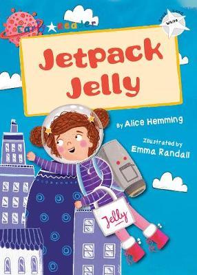 Jetpack Jelly (White Early Reader)