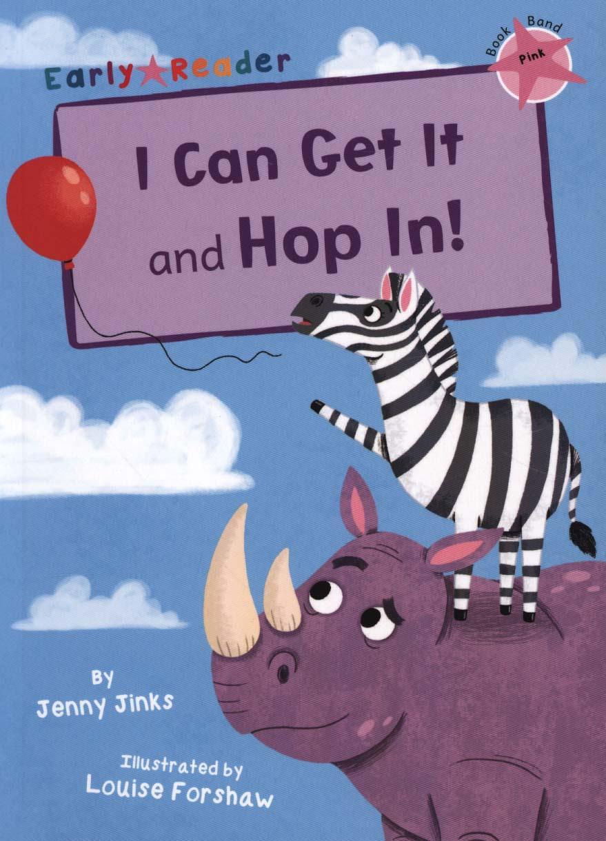 I Can Get It and Hop In! (Early Reader)