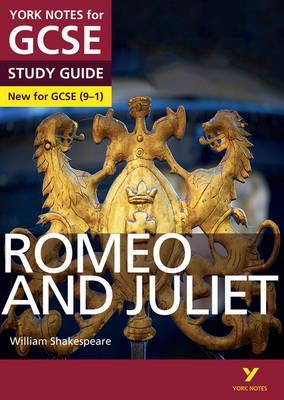 Romeo and Juliet: York Notes for GCSE (9-1)