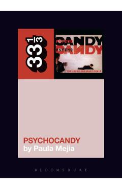 Poza produsului Jesus and Mary Chain's Psychocandy
