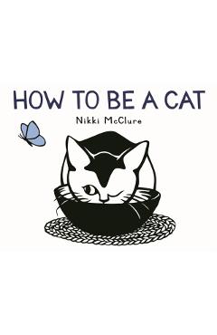 How to Be a Cat