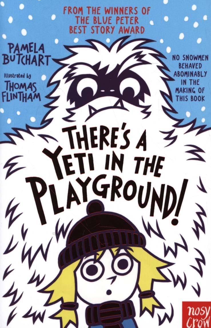 There's A Yeti In The Playground!