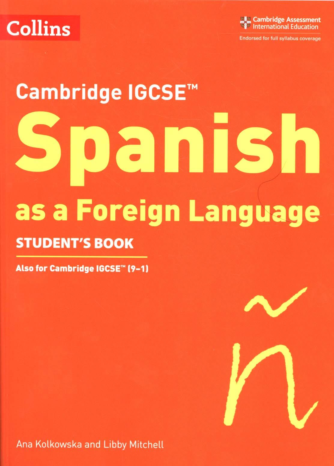 Cambridge IGCSE (TM) Spanish Student's Book