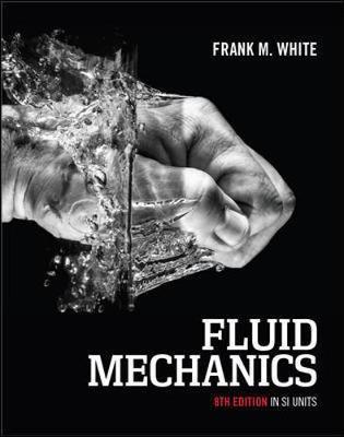 Fluid Mechanics 8e in SI Units