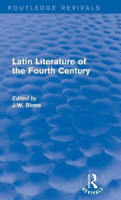 Latin Literature of the Fourth Century
