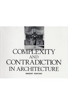 Complexity and Contradiction in Architecture