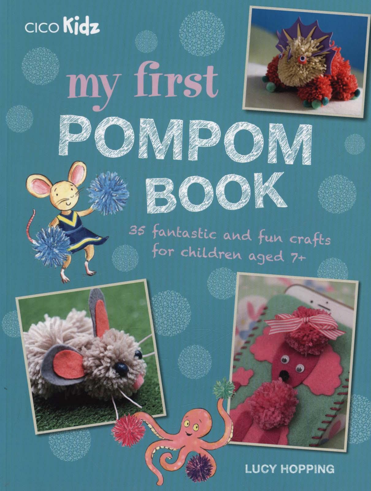 My First Pompom Book