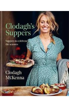 Poza produsului Clodagh's Suppers