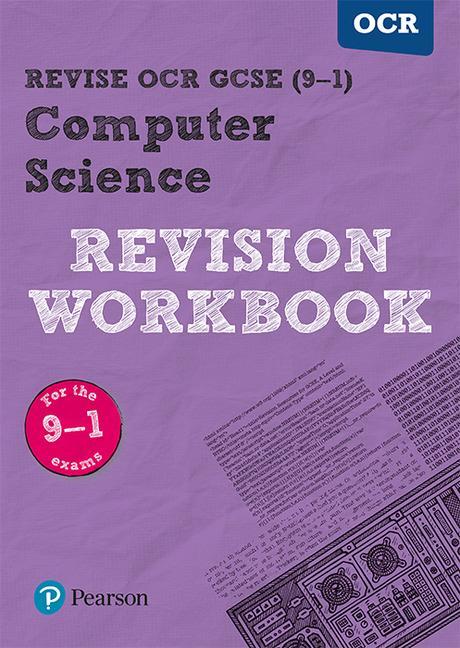 Revise OCR GCSE (9-1) Computer Science Revision Workbook