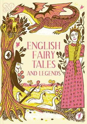 English Fairy Tales and Legends