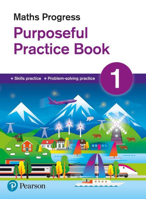 Maths Progress Purposeful Practice Book 1