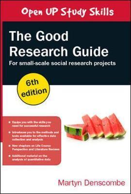 Good Research Guide: For Small-Scale Social Research Project
