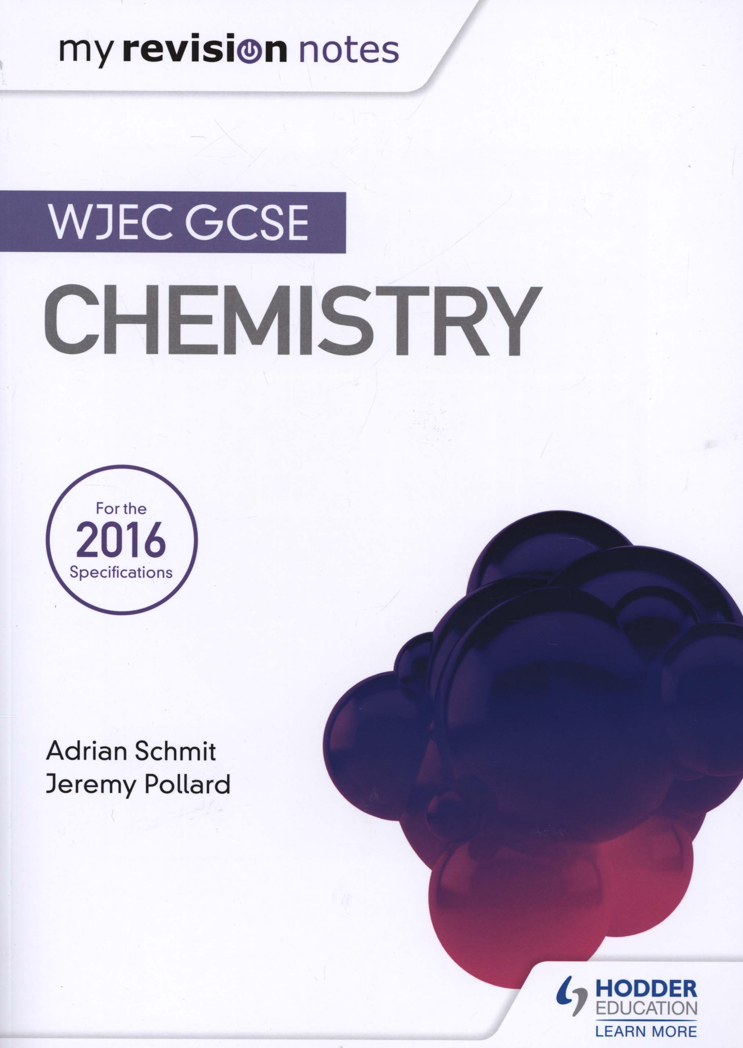 My Revision Notes: WJEC GCSE Chemistry