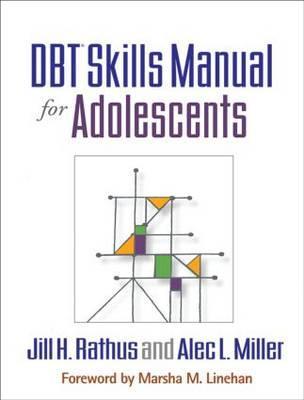 DBT (R) Skills Manual for Adolescents