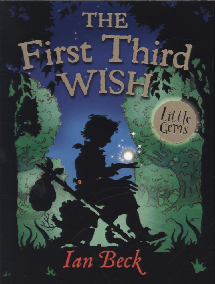 First Third Wish