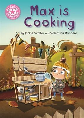 Reading Champion: Max is Cooking