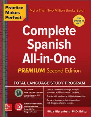 Practice Makes Perfect: Complete Spanish All-in-One, Premium