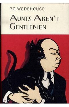 Aunts Aren't Gentlemen