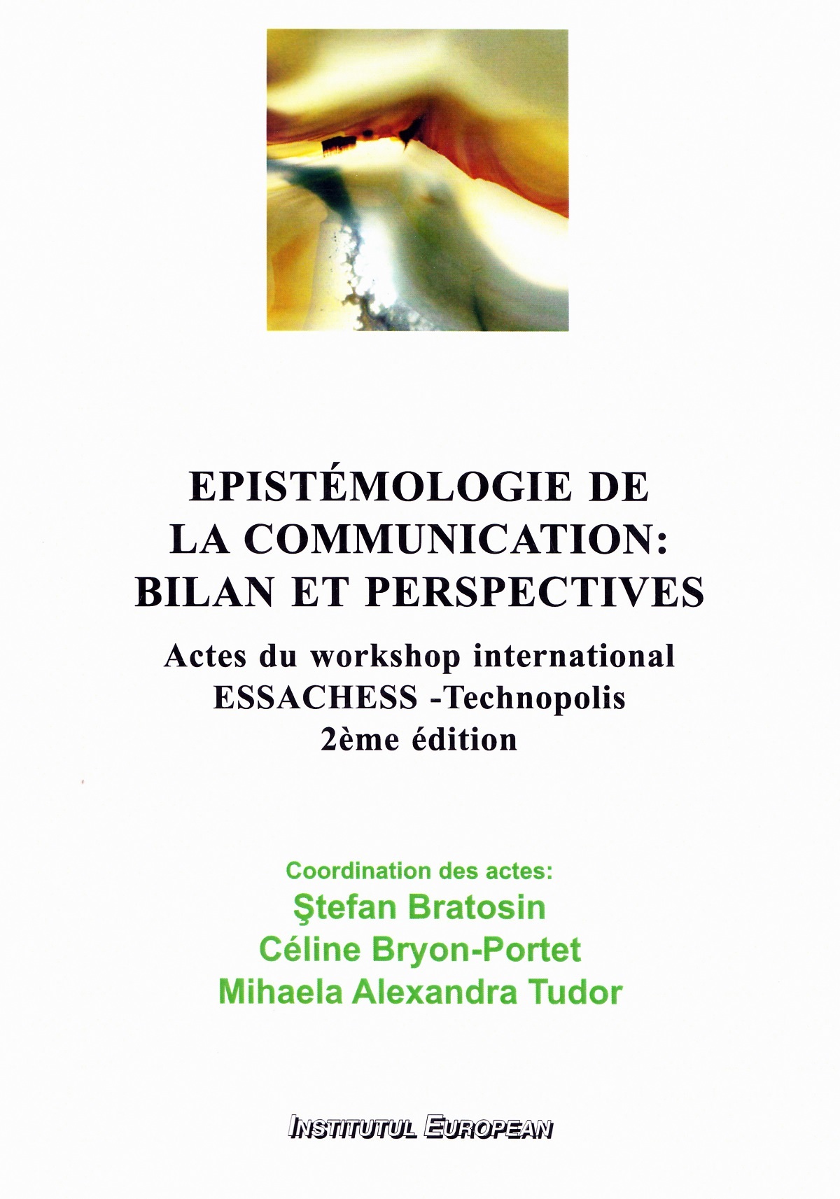 Epistemologie de la communication: bilan et perspectives - Stefan Bratosin