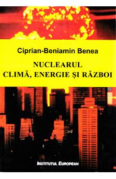 Poza produsului Nuclearul: clima, energie, razboi - Ciprian-Beniamin Benea