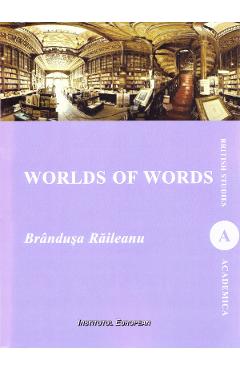 Poza produsului Worlds of words - Brandusa Raileanu