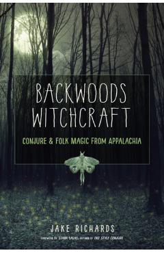 Backwoods Witchcraft