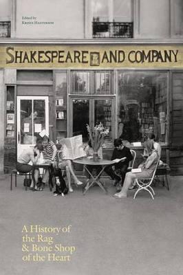 Shakespeare and Company, Paris: A History of the Rag & Bone
