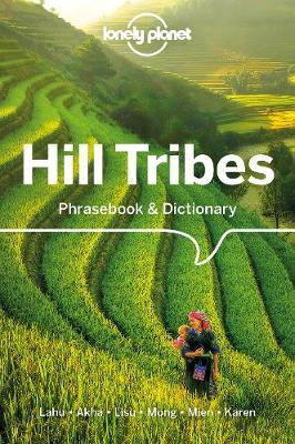 Lonely Planet Hill Tribes Phrasebook & Dictionary