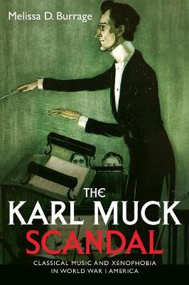 Karl Muck Scandal