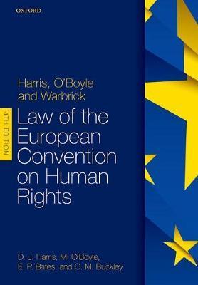 Harris, O'Boyle, and Warbrick: Law of the European Conventio