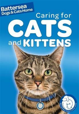 Battersea Dogs & Cats Home: Pet Care Guides: Caring for Cats