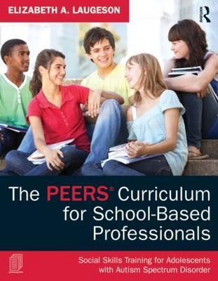 PEERS Curriculum for School-Based Professionals