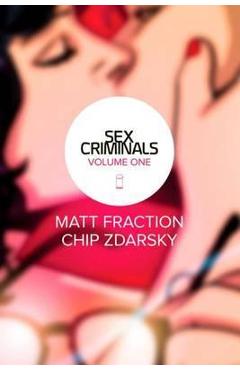 Coperta cărții 'Sex Criminals Volume 1: One Weird Trick'