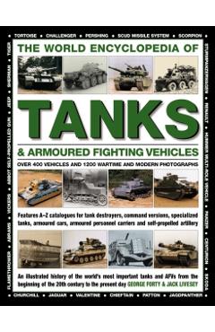 World Encyclopedia of Tanks & Armoured Fighting Vehicles