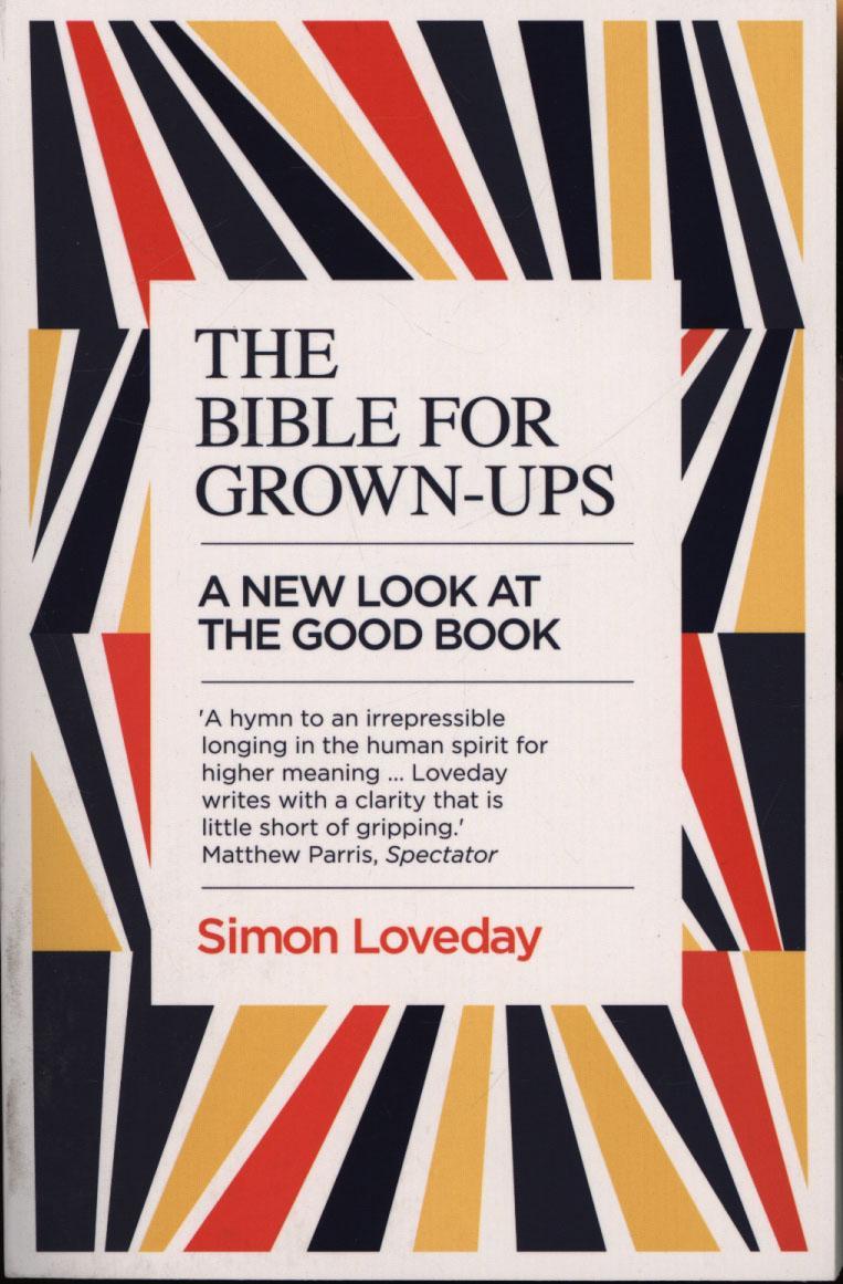 Bible for Grown-Ups