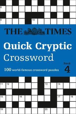 Times Quick Cryptic Crossword Book 4