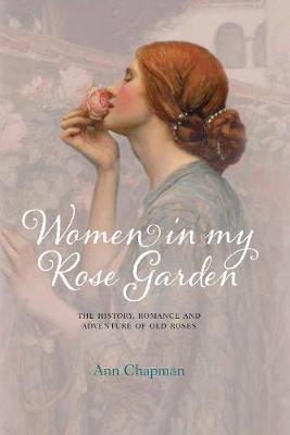 Women in My Rose Garden