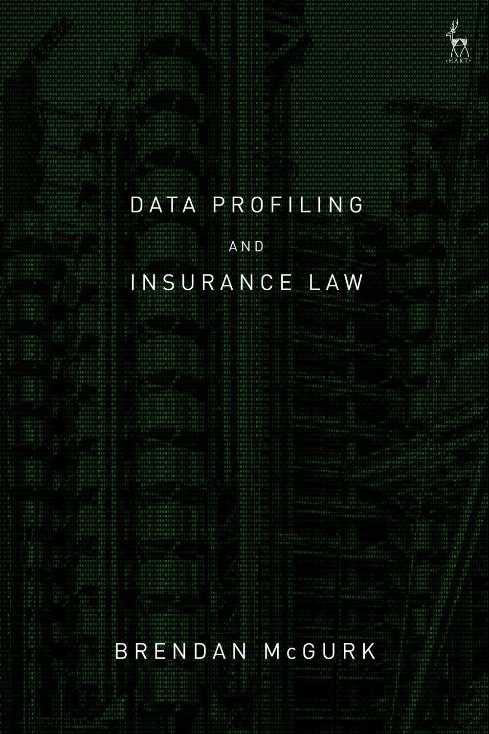 Data Profiling and Insurance Law