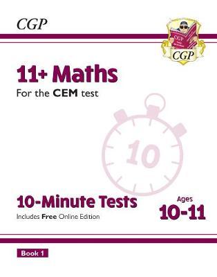 New 11+ CEM 10-Minute Tests: Maths - Ages 10-11 Book 1 (with