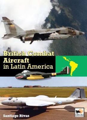 British Combat Aircraft in Latin America