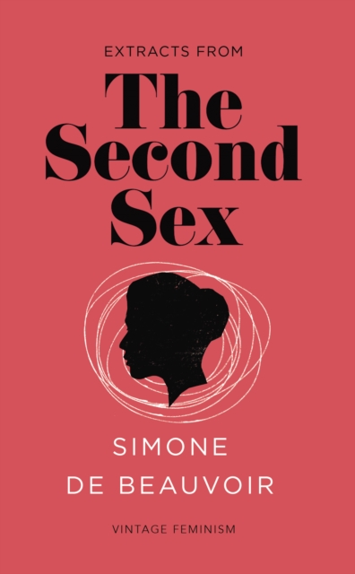 Second Sex (Vintage Feminism Short Edition)