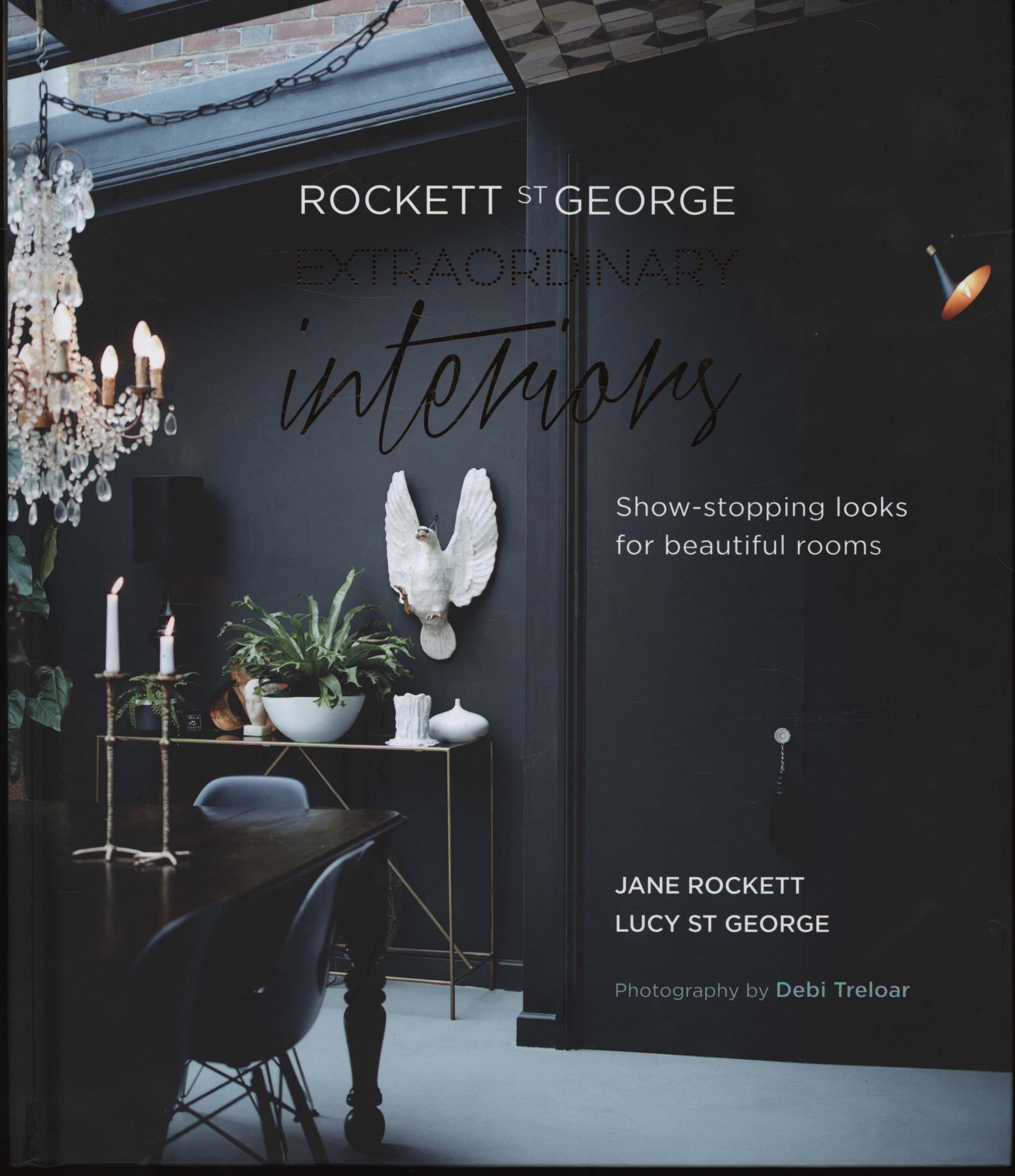 Rockett St George: Extraordinary Interiors