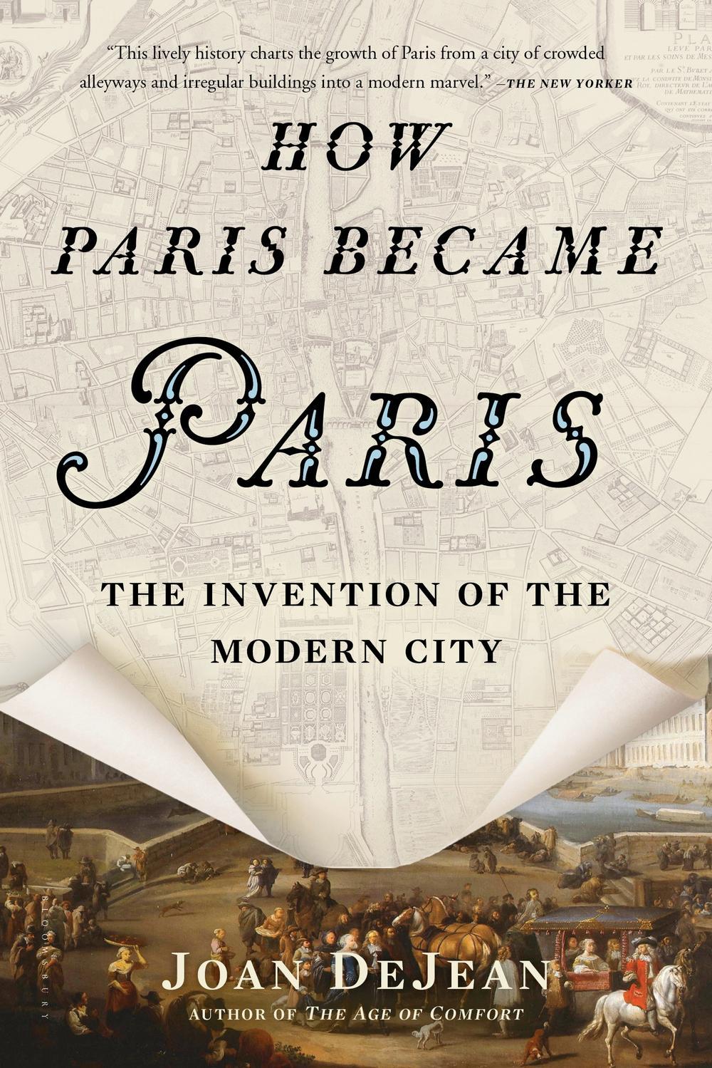 How Paris Became Paris