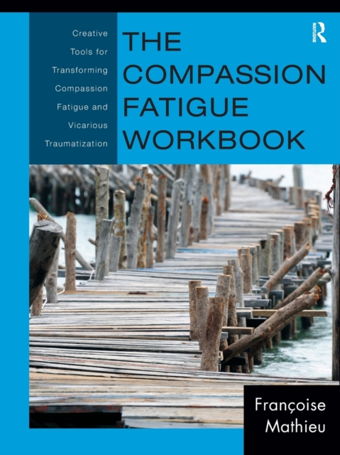 Compassion Fatigue Workbook