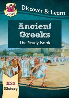 New KS2 Discover & Learn: History - Ancient Greeks Study Boo