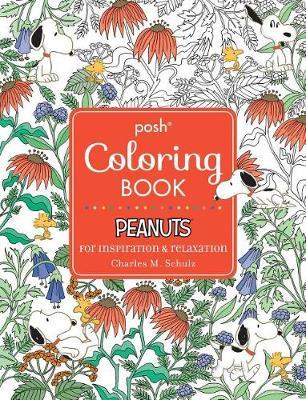 Posh Adult Coloring Book: Peanuts for Inspiration & Relaxati