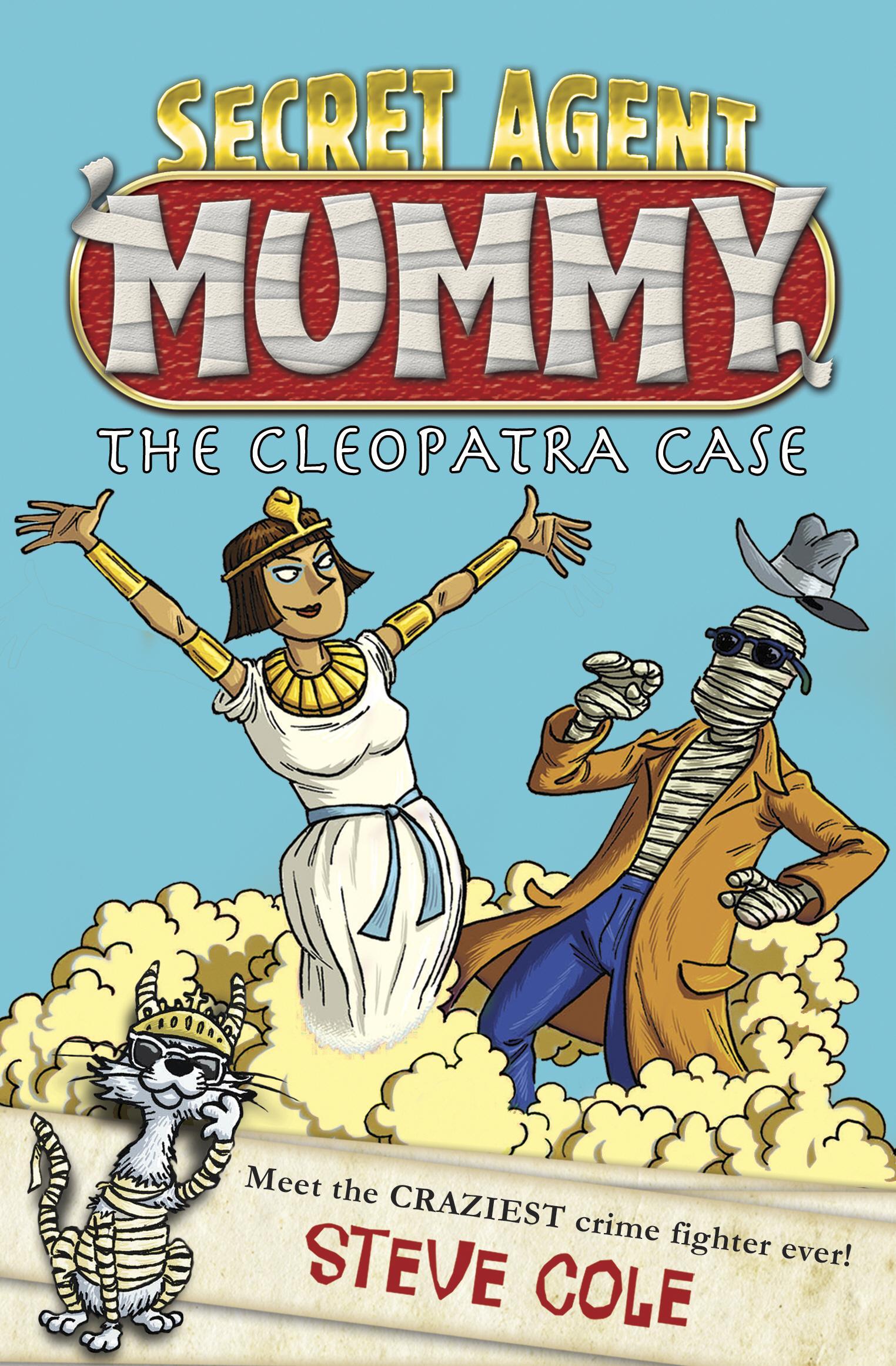 Secret Agent Mummy: The Cleopatra Case