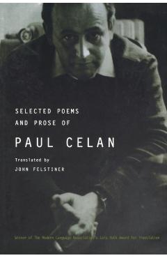 Selected Poems and Prose of Paul Celan
